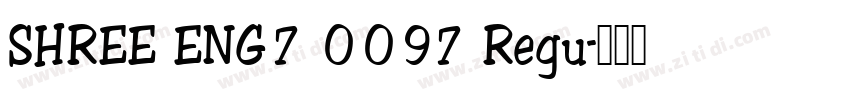 SHREE ENG7 0097 Regu字体转换